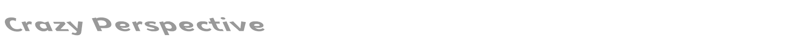 Crazy Perspective font preview